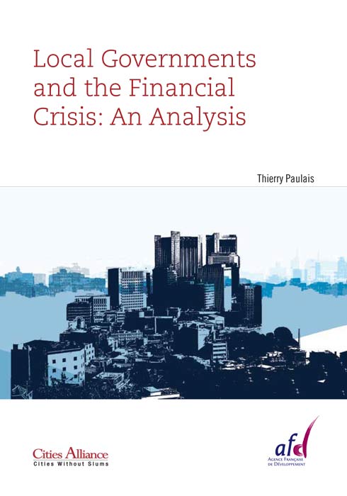 I arrived in Washington just as the financial crisis hit. A few months later, the director of Cities Alliance and his counterpart at the World Bank asked me to write a paper on the financial consequences of the crisis for local authorities, which was a subject no one had ever addressed at that time.